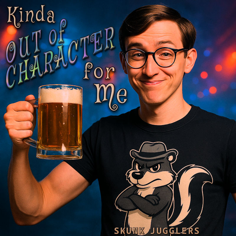 Kinda Out of Character for Me cover art